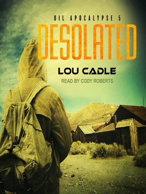 Title details for Desolated by Lou Cadle - Wait list